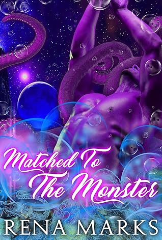 Matched to the Monster (The Match Program #1)