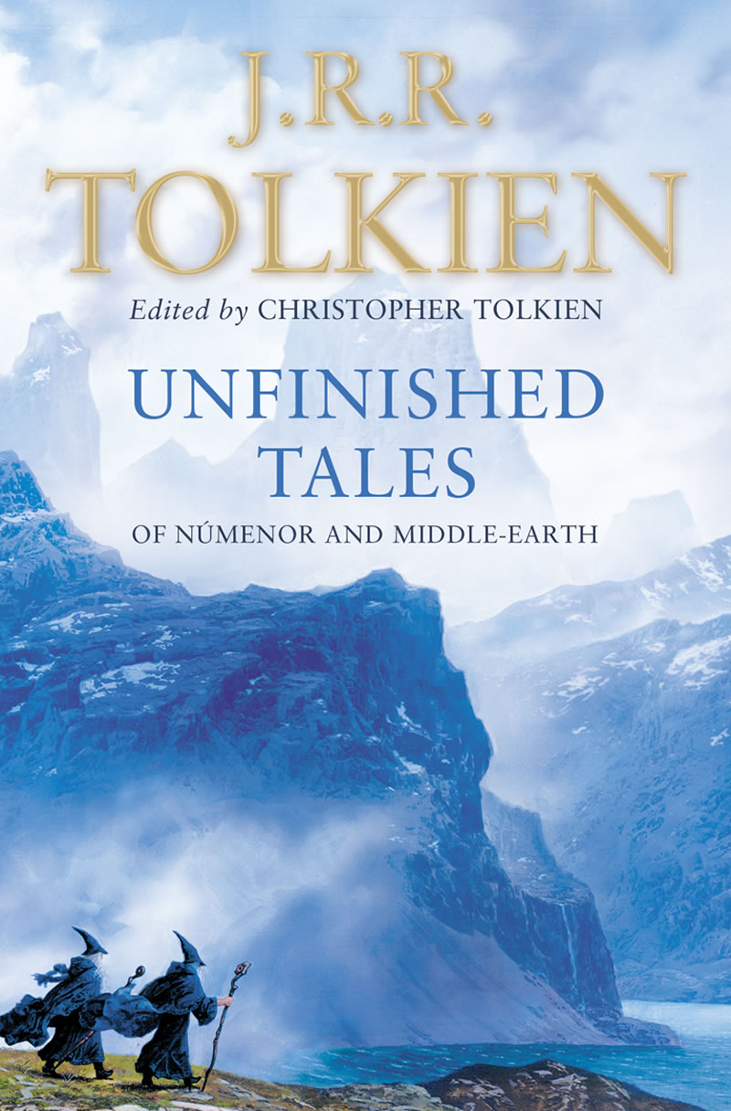 Unfinished Tales: Of Númenor and Middle-earth