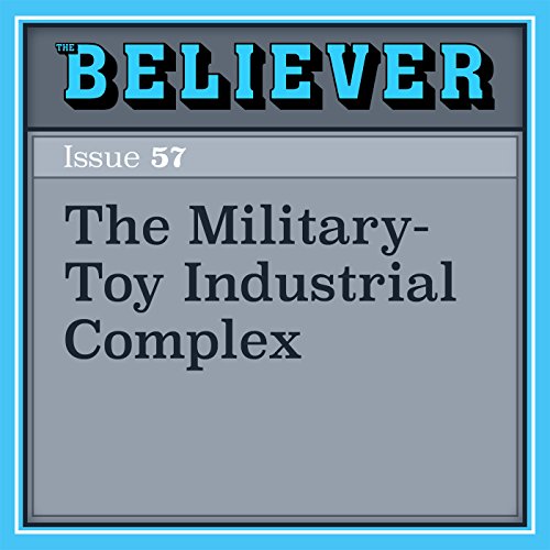 The Military-Toy Industrial Complex
