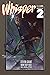 Whisper Omnibus Volume 2