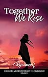 Together We Rise
