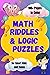 Math Riddles & Logic Puzzle...
