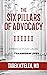The Six Pillars of Advocacy by Tarek Kteleh
