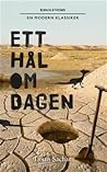 Ett hål om dagen