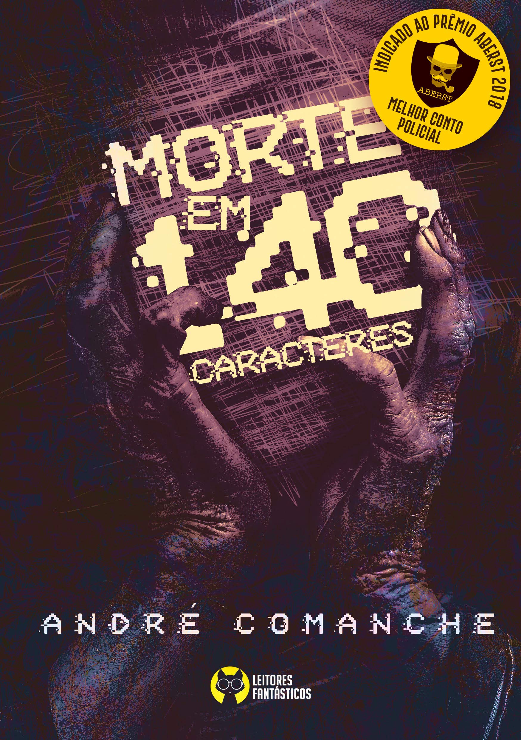 Morte em 140 caracteres: Conto Policial (Portuguese Edition)