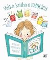 Velká kniha o emocích by Stéphanie Couturier