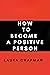 HOW TO BECOME A POSITIVE PE...