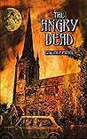 The Angry Dead