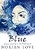 Blue: Love Letters To Fatima