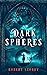 Dark Spheres by Robert Storey