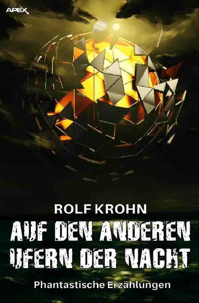 Auf den anderen Ufern der Nacht