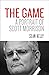 The Game: A Portrait of Sco...