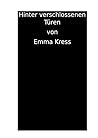Hinter verschlossenen Türen