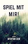Spiel mit mir!