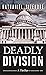 Deadly Division by Nathaniel Sizemore