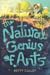 The Natural Genius of Ants by Betty Culley