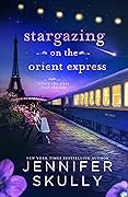 Stargazing on the Orient Express