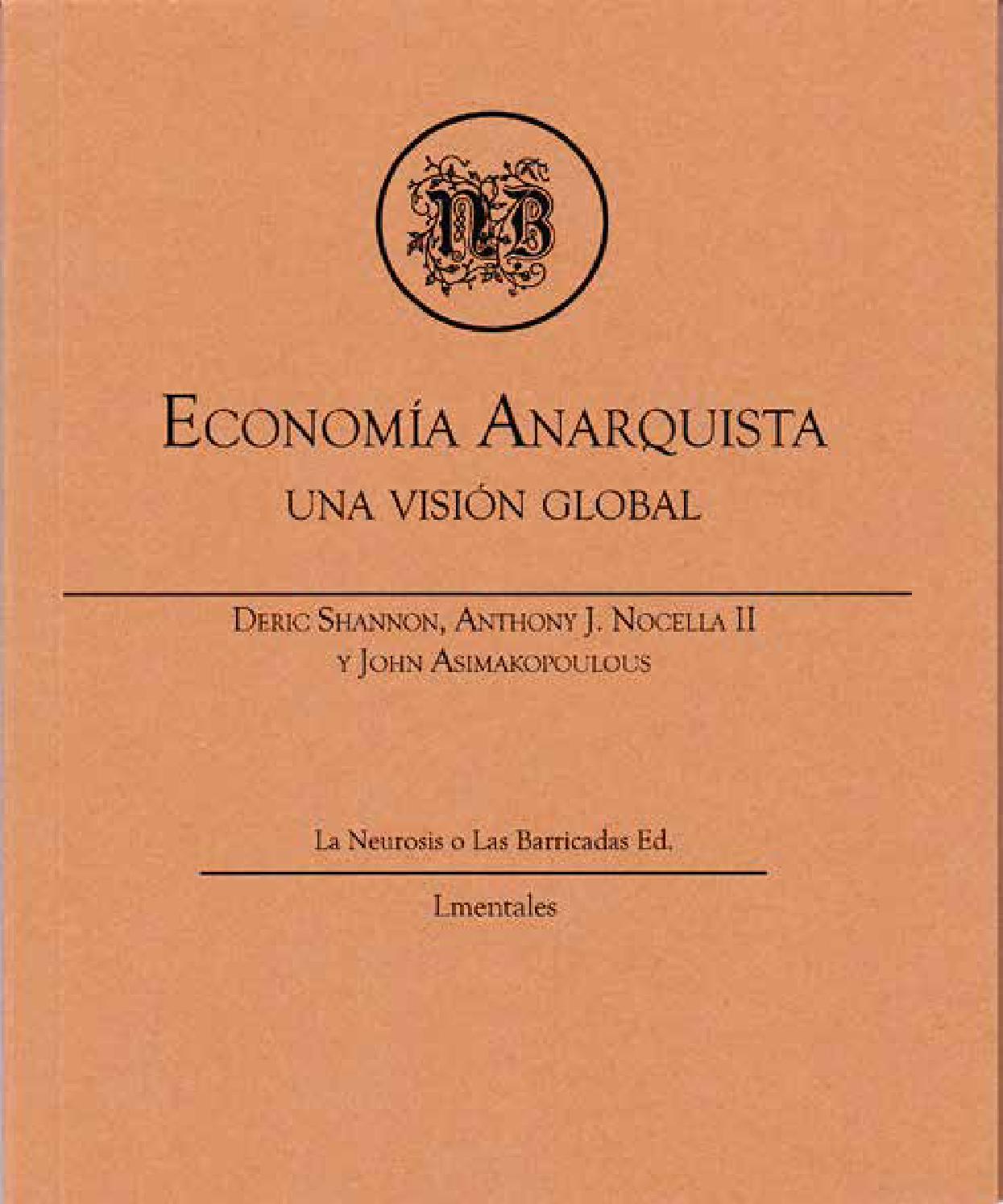 Economía anarquista. Una visión global