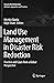 Land Use Management in Disaster Risk Reduction: Practice and Cases from a Global Perspective