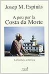 A peu per la Costa da Morte A peu per la Costa da Morte