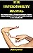 THE HYPERMOBILITY MANUAL by June Corder