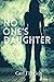 No One's Daughter: A Mike R...