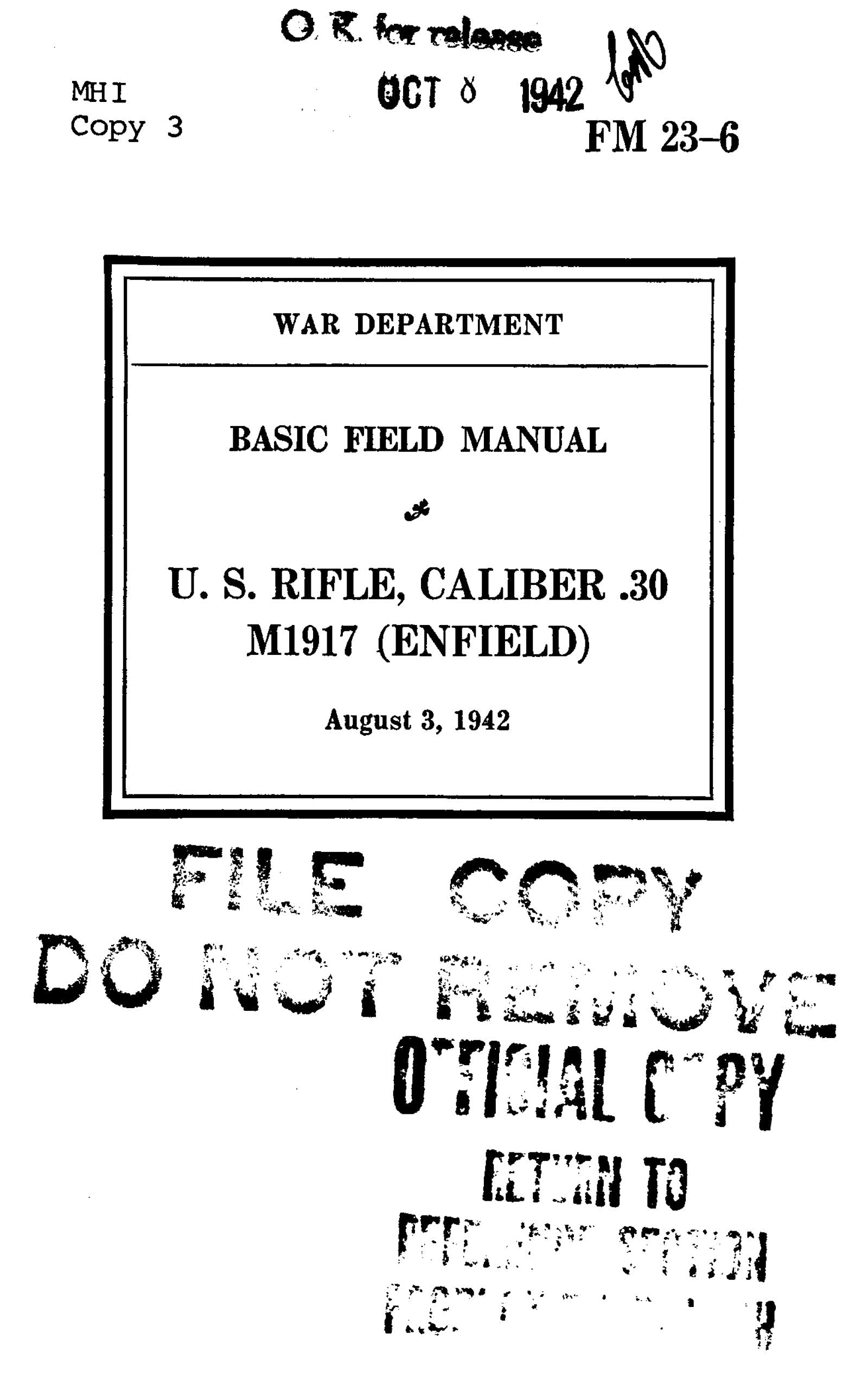 U.S. Rifle, Caliber .30 M1917 Enfield: FM 23-6 (Kindle Edition)