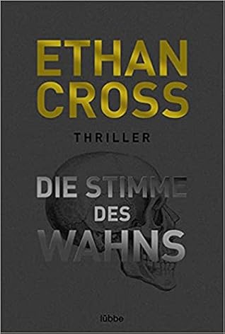 Die Stimme des Wahns (Ackerman & Shirazi, #3)