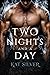 Two Nights and a Day