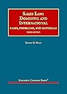 Sales Law: Domestic and International, Cases, Problems, and Materials (University Casebook Series)