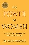 Book cover for The Power of Women: A Doctor's Journey of Hope and Healing
