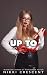 UP TO NO GOOD: Reluctant Feminization