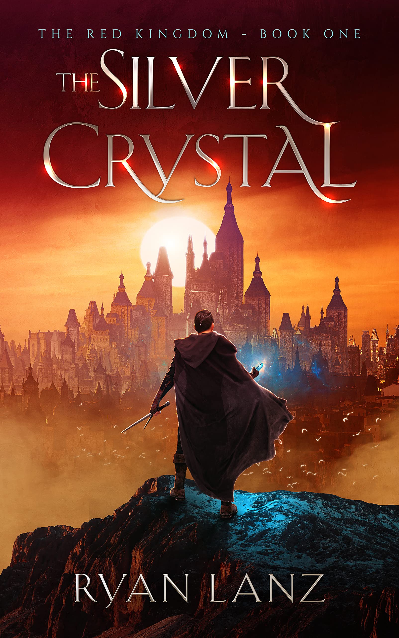 The Silver Crystal (The Red Kingdom, #1)
