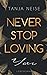 Never Stop Loving You