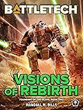 BattleTech: Visions of Rebirth