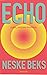 Echo by Neske Beks