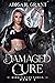 Damaged Cure