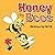 Honey Bees