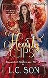 Hearts Eclipsed: A Beautiful Nightmare Novel