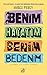 Benim Hayatım Benim Bedenim