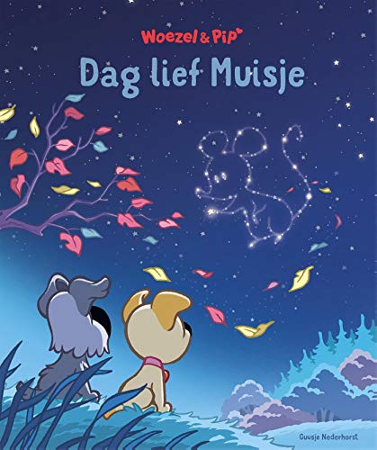 Woezel en Pip: Dag lief Muisje (Hardcover)