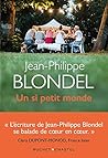 Un si petit monde by Jean-Philippe Blondel