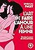 L'art de faire l'amour une femme (Santé - Développement Personnel) (French Edition)
