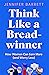 Think Like a Breadwinner: H...