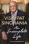An Incomplete Lif...