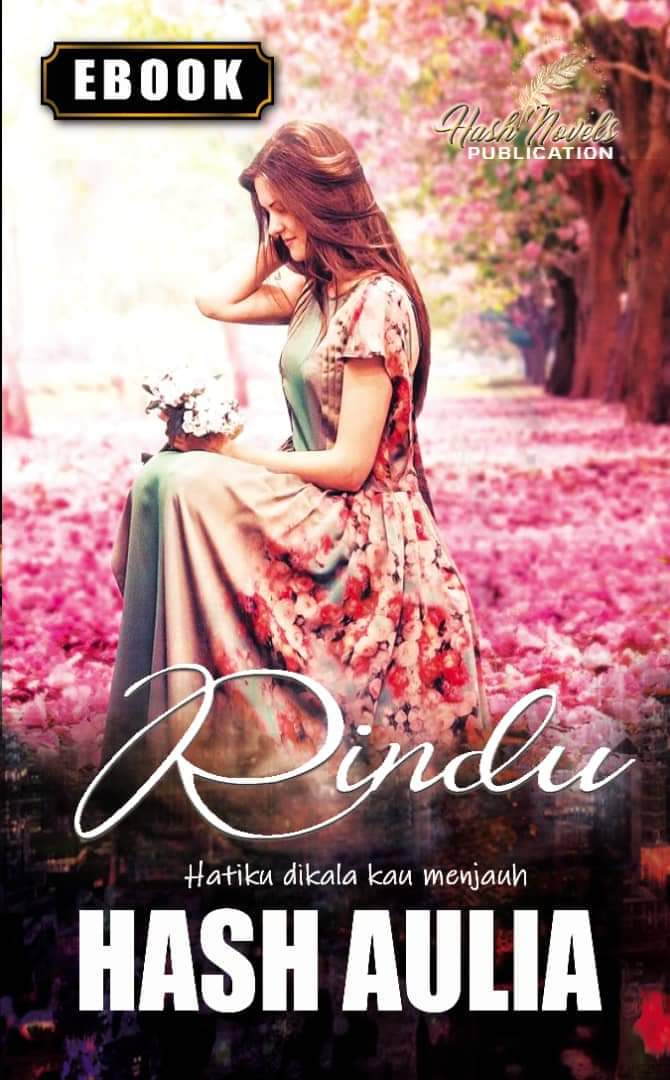 Rindu : Hatiku Dikala Kau Menjauh (ebook)