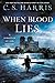 When Blood Lies (Sebastian ...