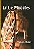 Little Miracles by Victoria Butler