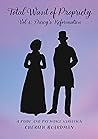 Total Want of Propriety, Volume 1: Darcy's Reformation : A Pride & Prejudice Variation Total Want of Propriety, Volume 1: Darcy's Reformation : A Pride & Prejudice Variation
