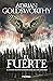 El fuerte (Spanish Edition)